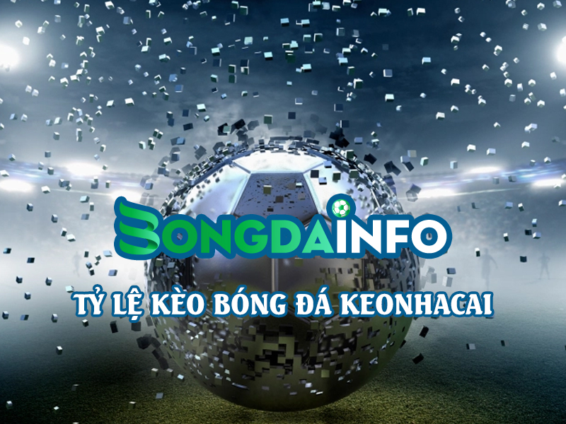 Bong-Da-INFO-ty-le-keo-nha-cai-uy-tin-nhat